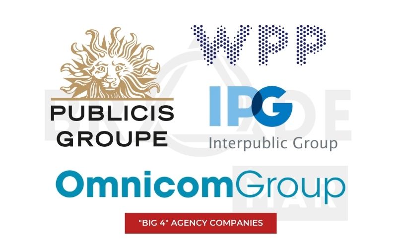 WPP nằm trong danh sách “Big 4” Agency cùng với Publicis, Interpublic Group, và Omnicom